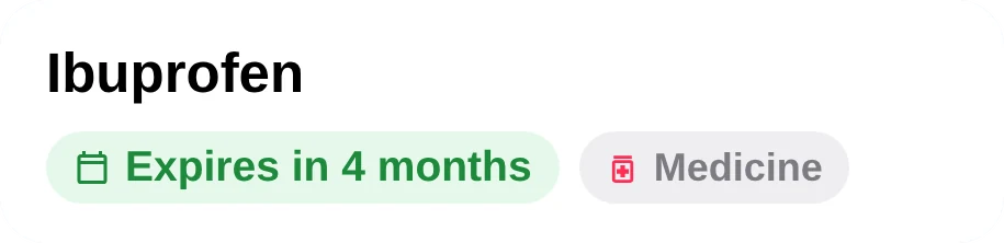 Ibuprofen card: “Expires in 4 months”, later “Expired 47 days ago”